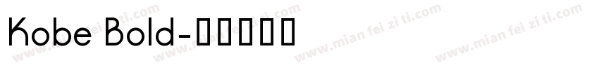 Kobe Bold字体转换